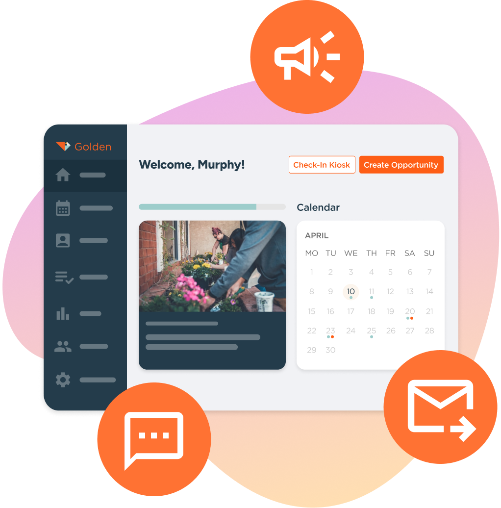Golden volunteer management dashboard showing welcome screen with calendar, check-in and opportunity creation features, surrounded by icons for communication, messaging, and automation
