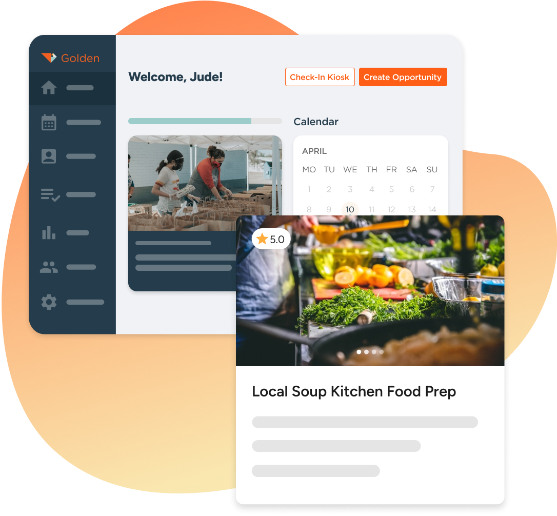 Golden platform dashboard for public service agencies showing volunteer welcome screen with calendar scheduling and Local Soup Kitchen Food Prep opportunity details