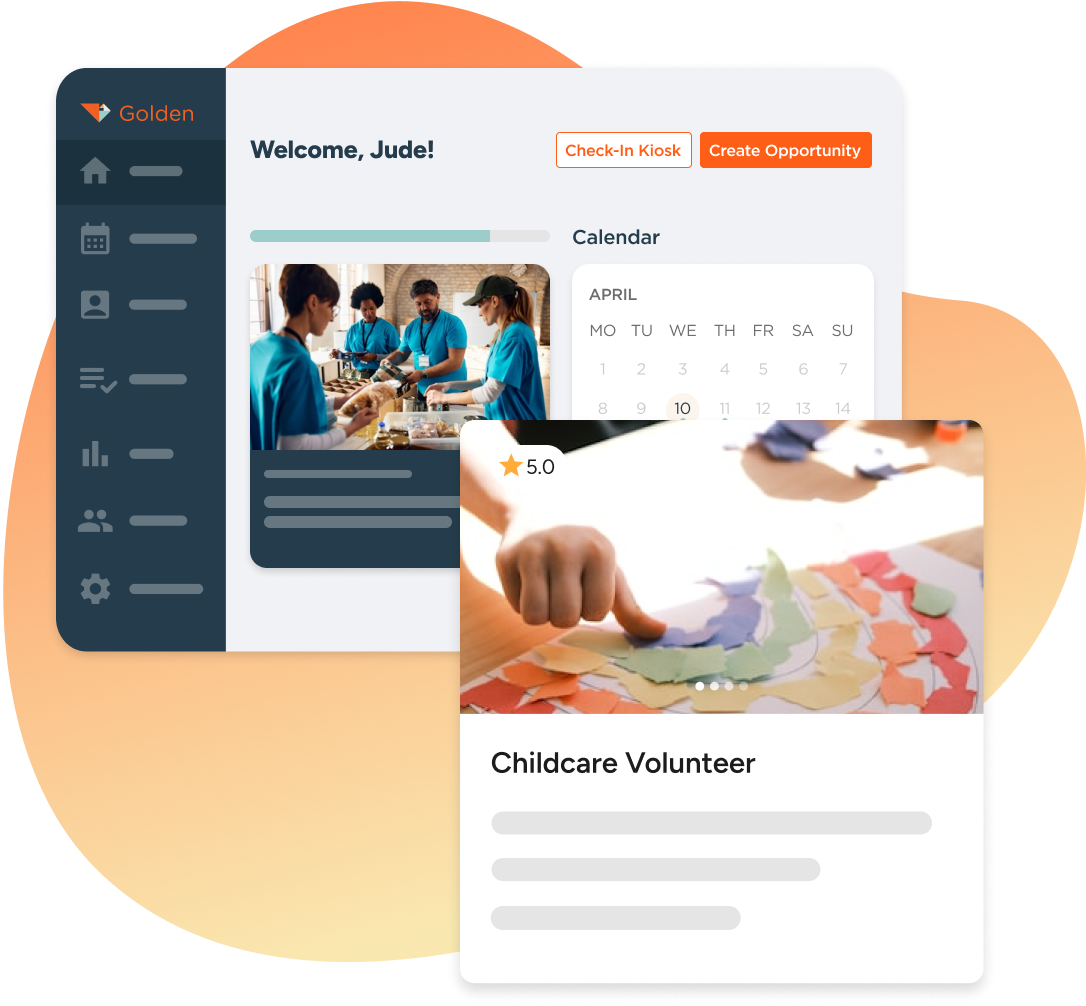 Golden platform dashboard showing volunteer welcome screen with calendar scheduling and Childcare Volunteer opportunity featuring group activity image